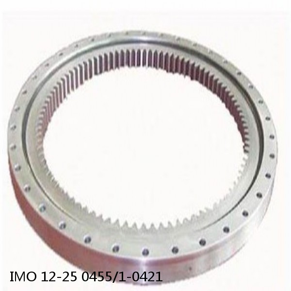 12-25 0455/1-0421 IMO Slewing Ring Bearings