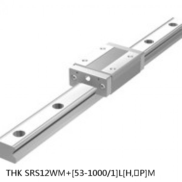 SRS12WM+[53-1000/1]L[H,​P]M THK Miniature Linear Guide Caged Ball SRS Series