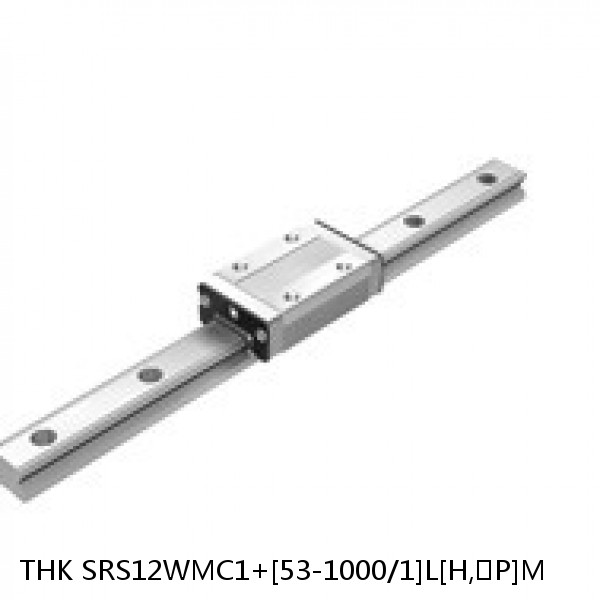 SRS12WMC1+[53-1000/1]L[H,​P]M THK Miniature Linear Guide Caged Ball SRS Series