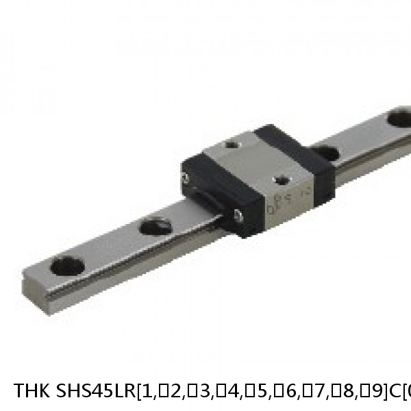 SHS45LR[1,​2,​3,​4,​5,​6,​7,​8,​9]C[0,​1]+[191-3000/1]L THK Linear Guide Standard Accuracy and Preload Selectable SHS Series