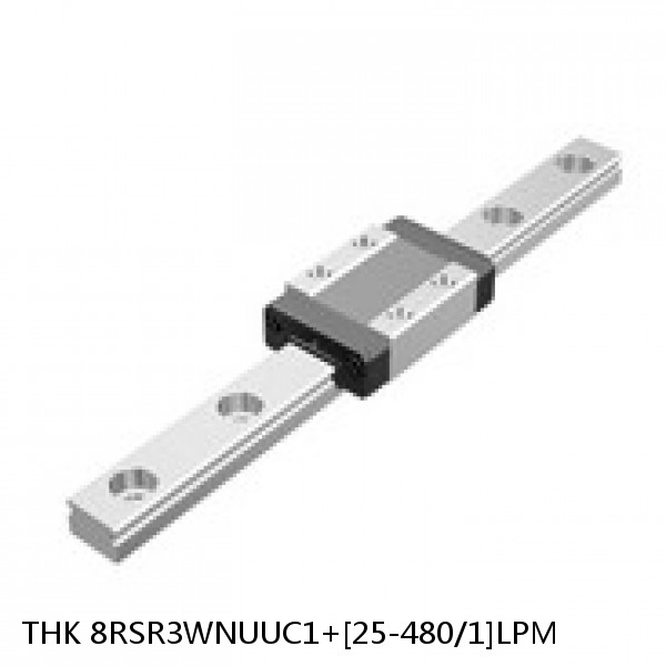 8RSR3WNUUC1+[25-480/1]LPM THK Miniature Linear Guide Full Ball RSR Series