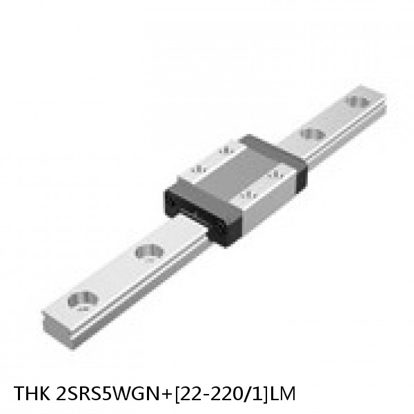 2SRS5WGN+[22-220/1]LM THK Miniature Linear Guide Full Ball SRS-G Accuracy and Preload Selectable