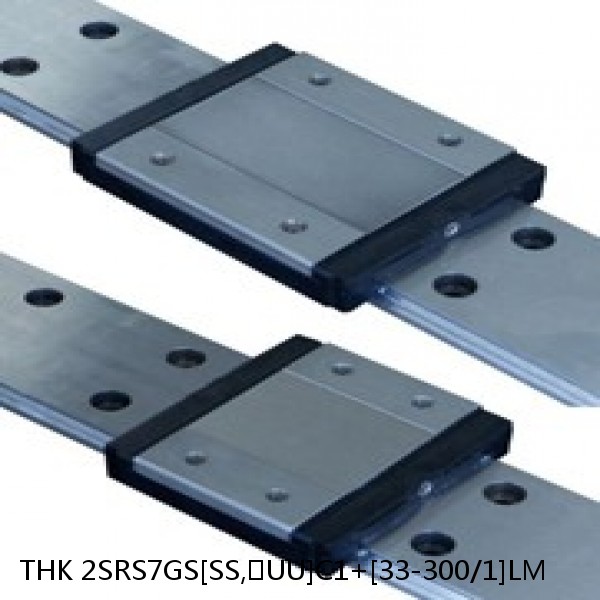 2SRS7GS[SS,​UU]C1+[33-300/1]LM THK Miniature Linear Guide Full Ball SRS-G Accuracy and Preload Selectable