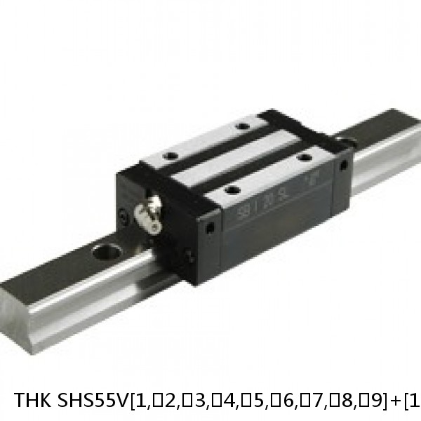 SHS55V[1,​2,​3,​4,​5,​6,​7,​8,​9]+[188-3000/1]L[H,​P,​SP,​UP] THK Linear Guide Standard Accuracy and Preload Selectable SHS Series