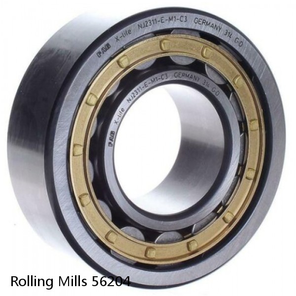 56204 Rolling Mills BEARINGS FOR METRIC AND INCH SHAFT SIZES