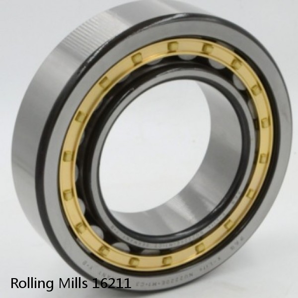 16211 Rolling Mills BEARINGS FOR METRIC AND INCH SHAFT SIZES